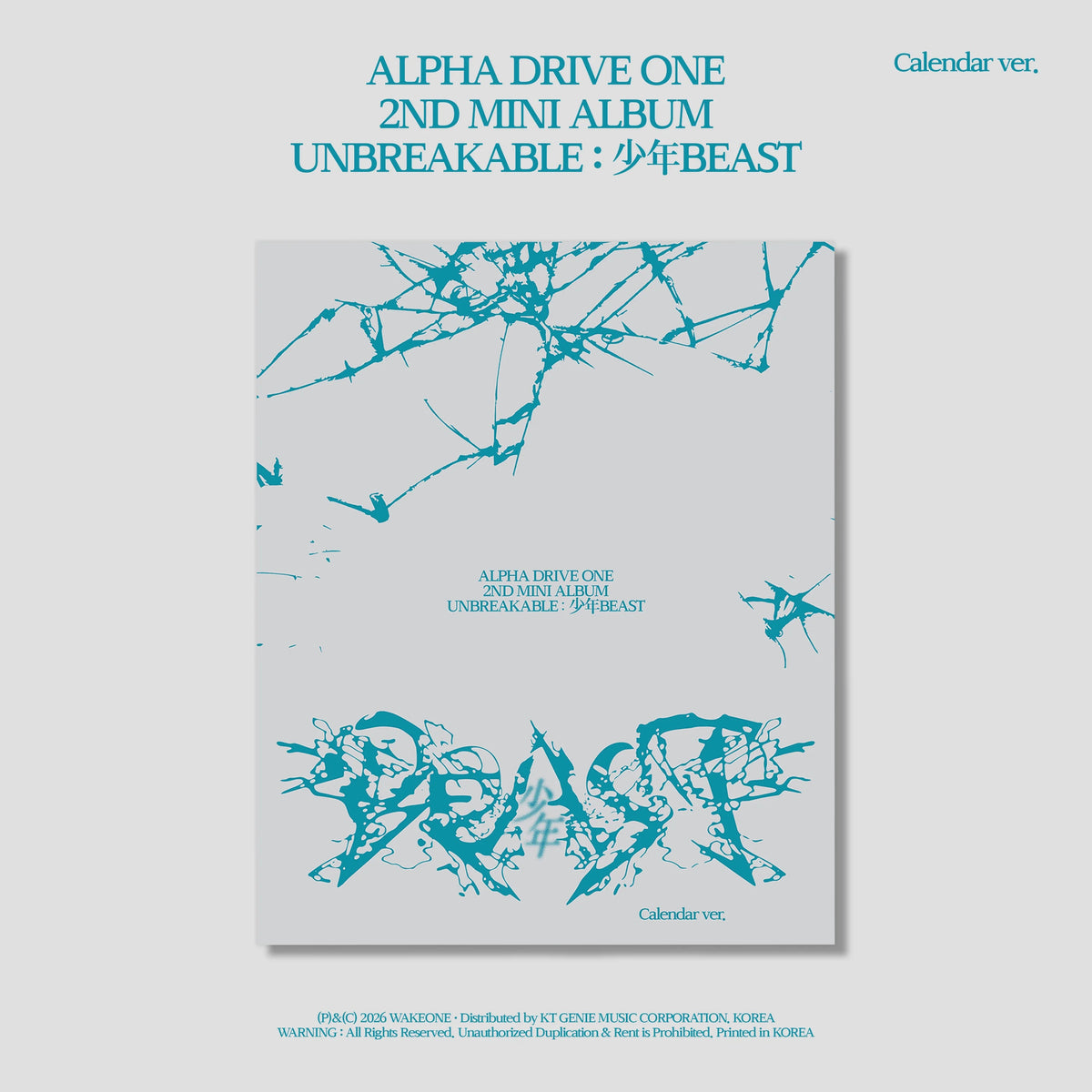 ALPHA DRIVE ONE - UNBREAKABLE : 少年BEAST (Calendar Ver.)
