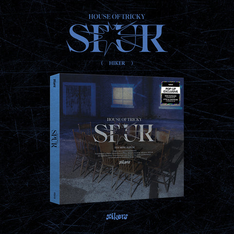 xikers HOUSE OF TRICKY : SPUR (POP-UP Exclusive)
