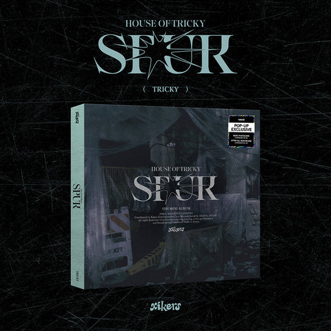 xikers HOUSE OF TRICKY : SPUR (POP-UP Exclusive)