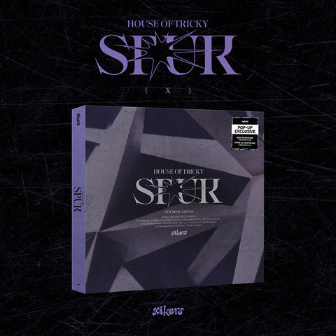 xikers HOUSE OF TRICKY : SPUR (POP-UP Exclusive)