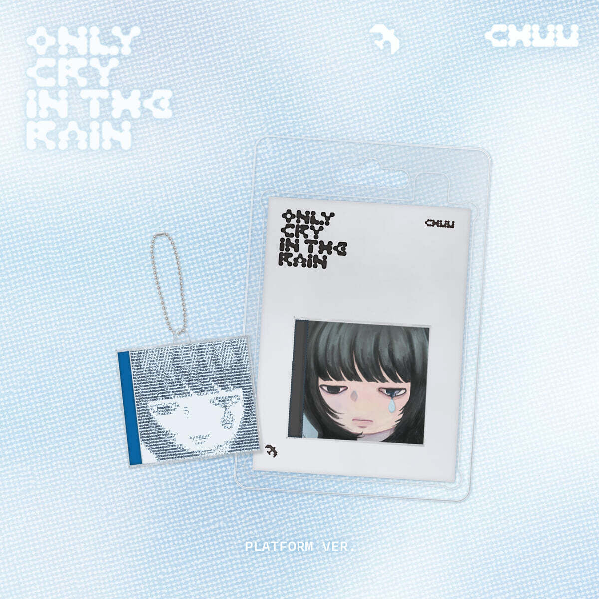 CHUU 'Only cry in the rain' (PLATFORM Ver.)