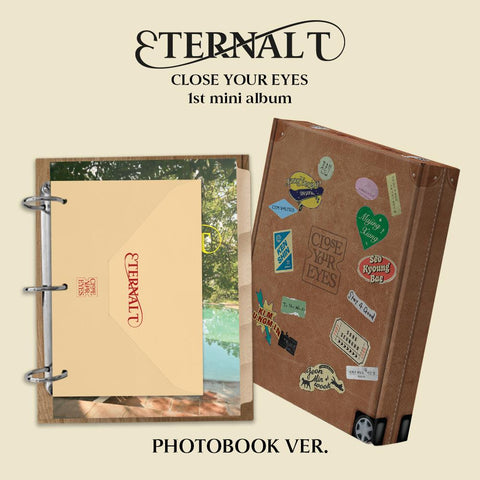 CLOSE YOUR EYES 'ETERNALT' (PHOTOBOOK Ver.)