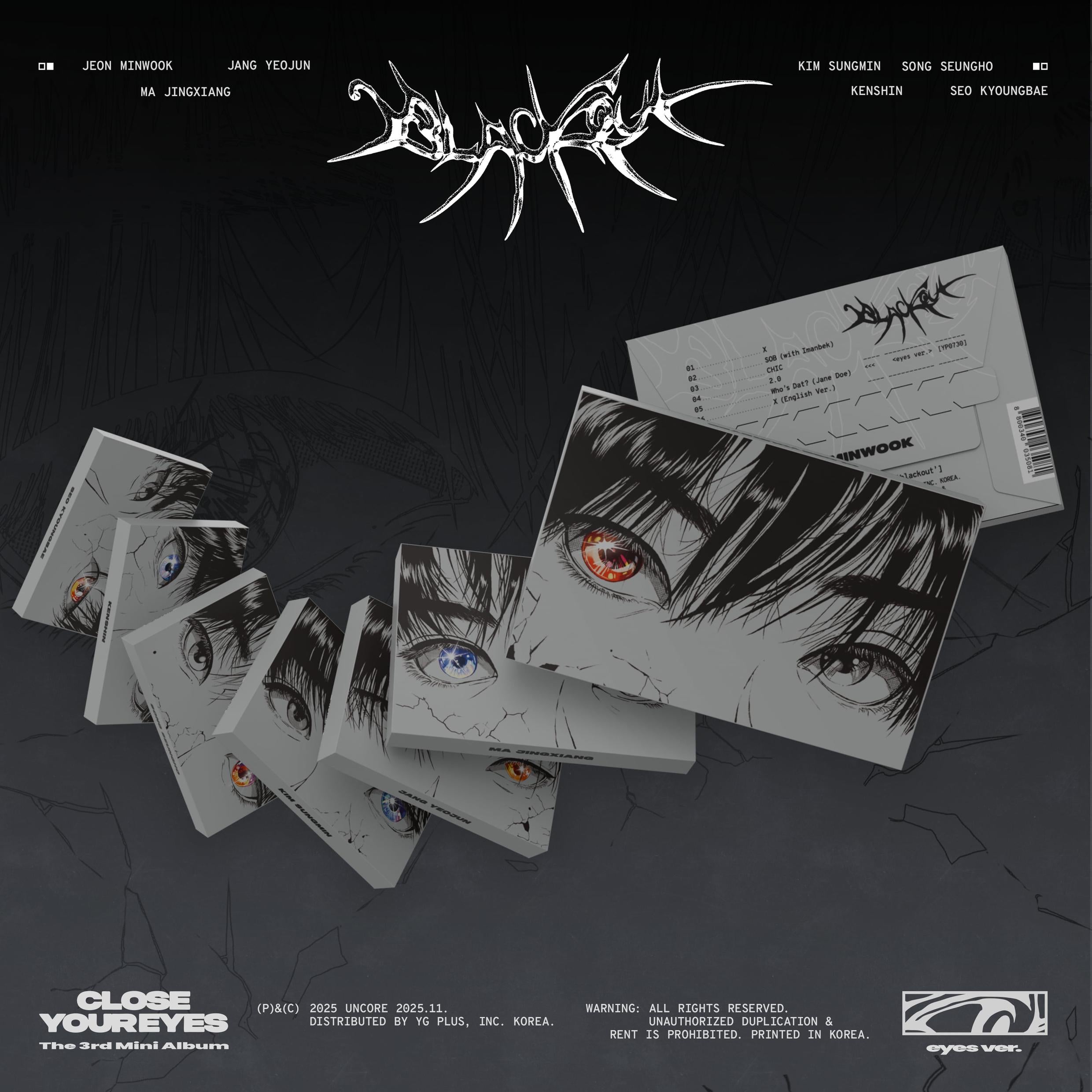 CLOSE YOUR EYES blackout (eyes ver.)