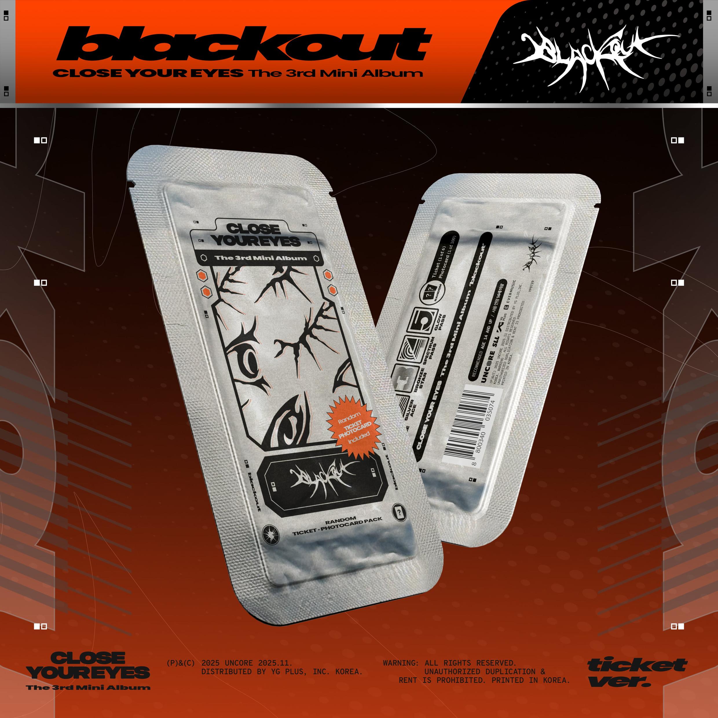 CLOSE YOUR EYES blackout (ticket ver.)