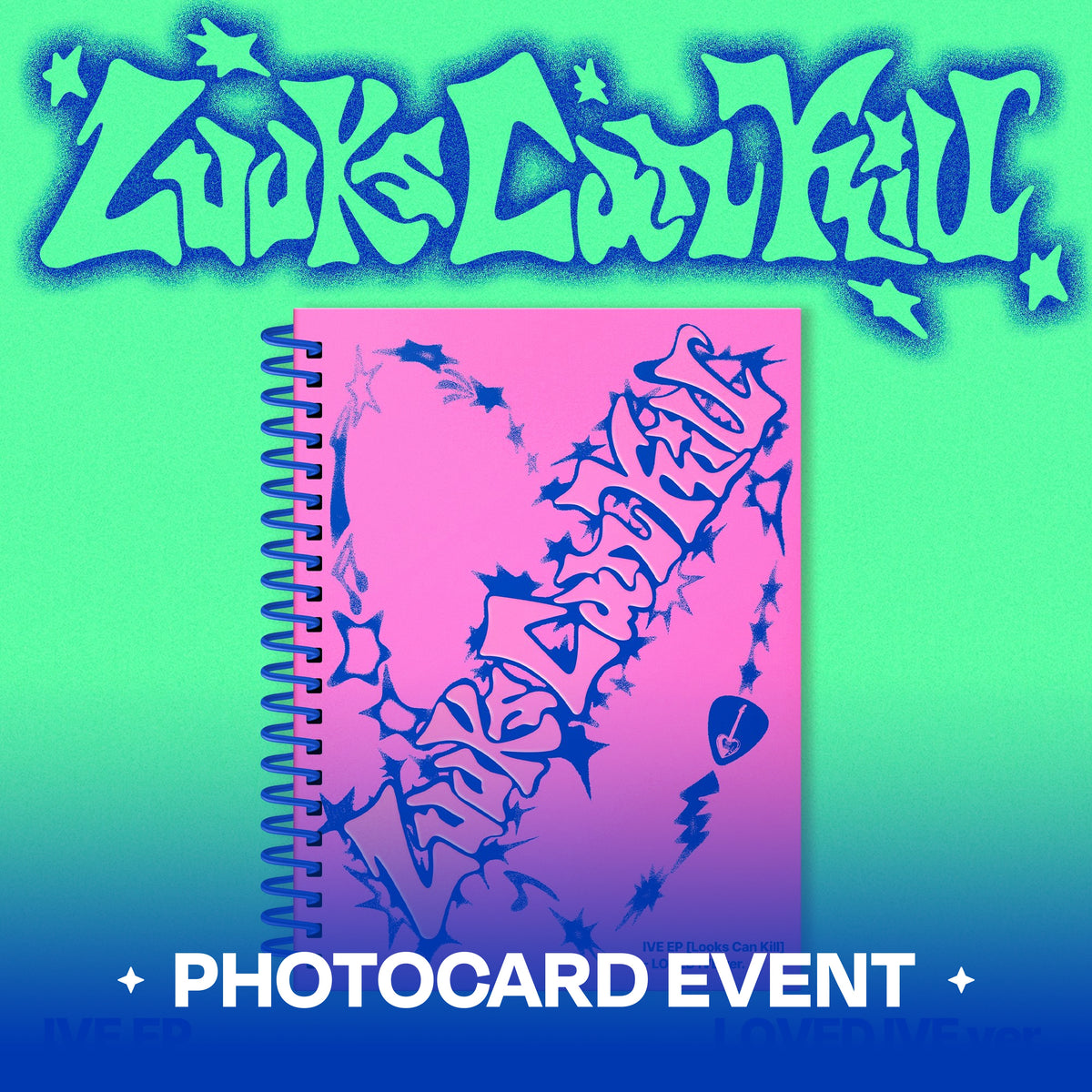 IVE Looks Can Kill LOVED IVE ver. photocard event