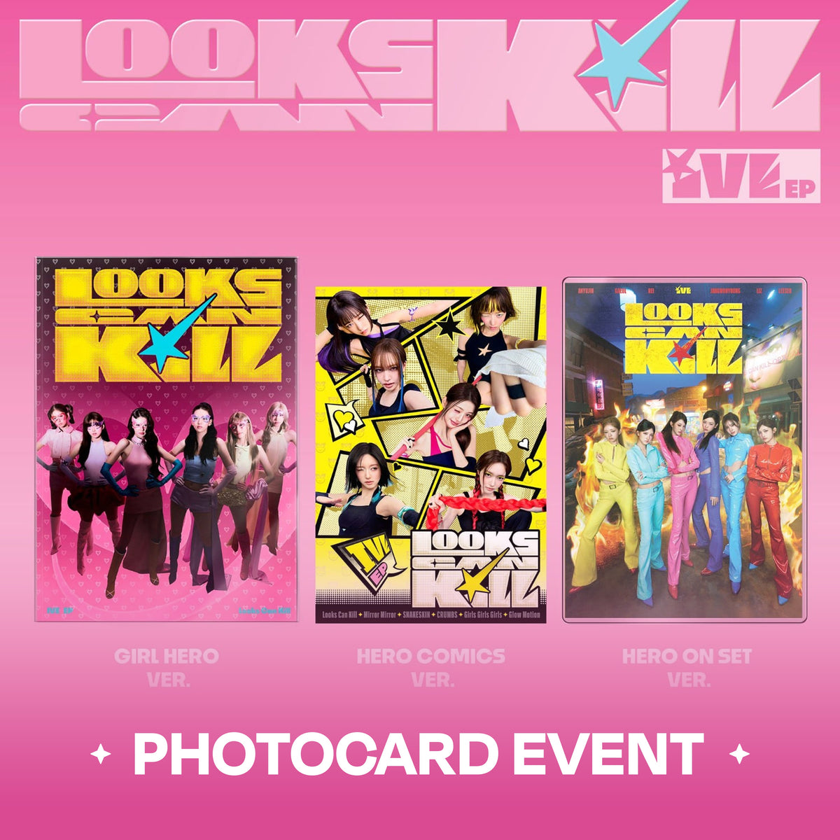 IVE Looks Can Kill GIRL HERO HERO COMICS HERO ON SET photocard event