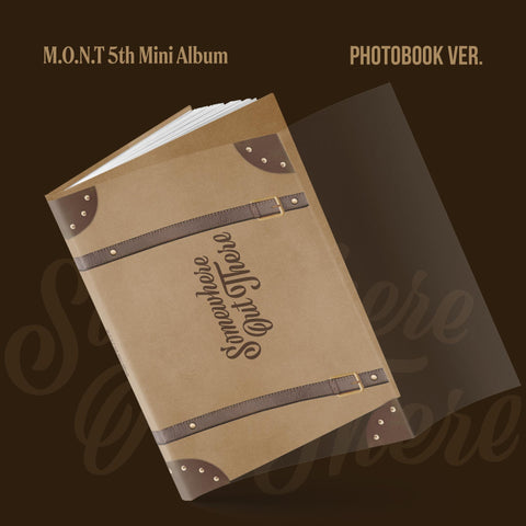 M.O.N.T 'Somewhere Out There'