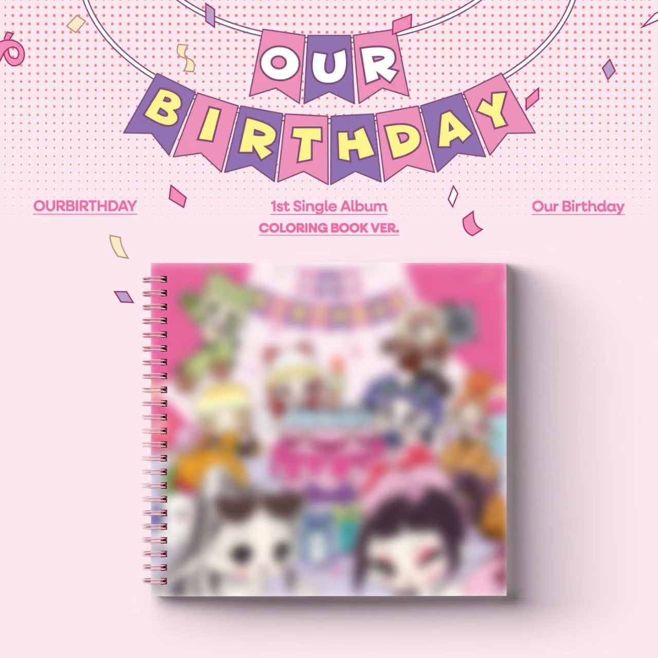 OURBIRTHDAY - Our Birthday (COLORING BOOK ver.)