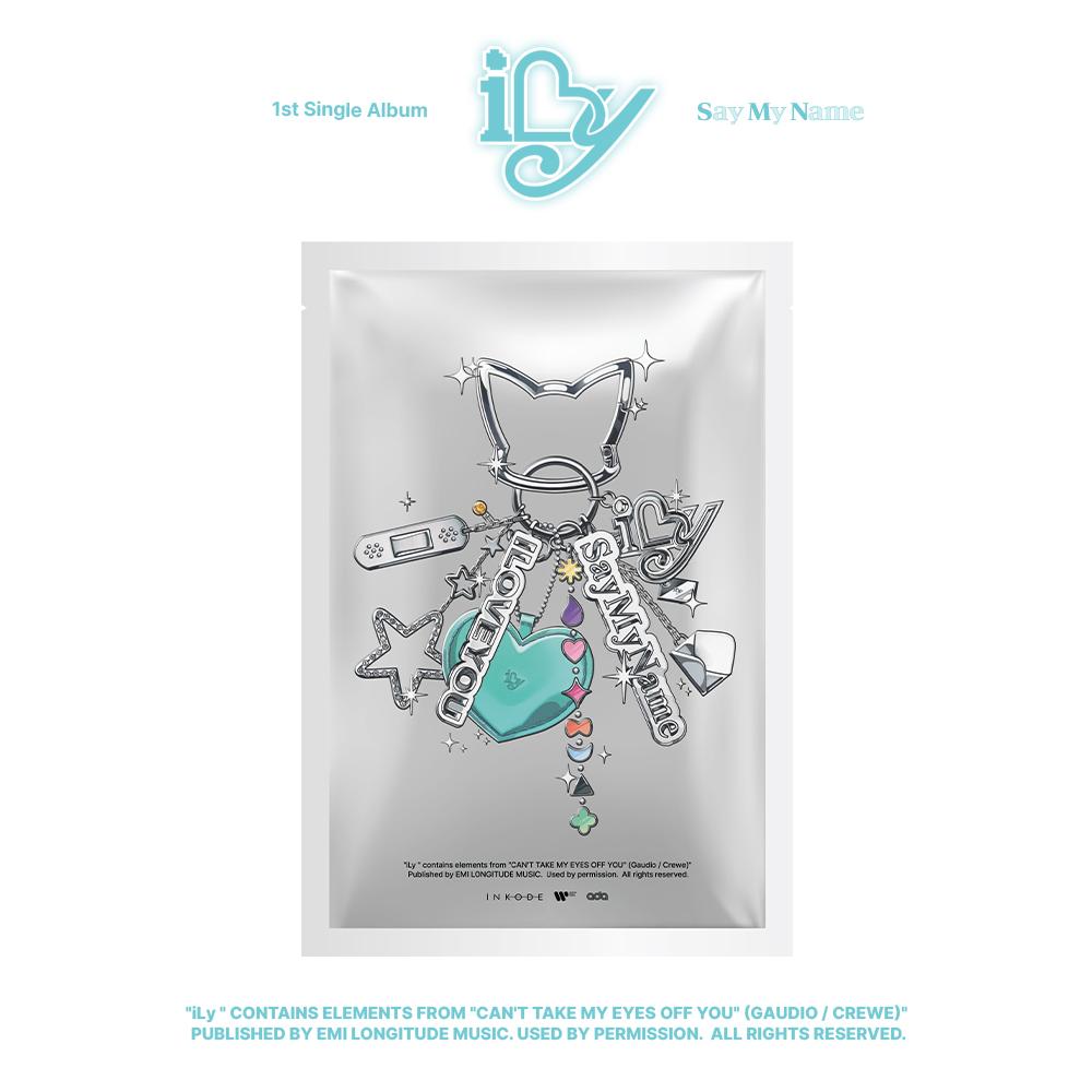 SAY MY NAME iLy (KEY RING VER.)
