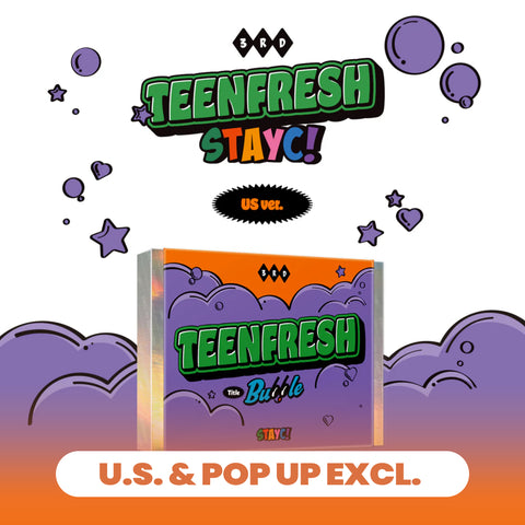 STAYC TEENFRESH POP-UP Exclusive