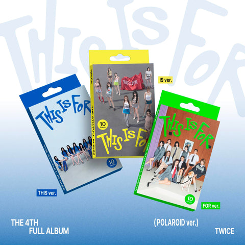 TWICE 4th Full Album THIS IS FOR (POLAROID ver.)
