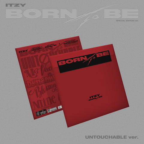 ITZY BORN TO BE SPECIAL EDITION (UNTOUCHABLE Ver.)