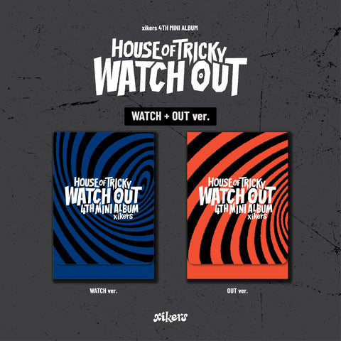 xikers HOUSE OF TRICKY : WATCH OUT (PLVE ver.)