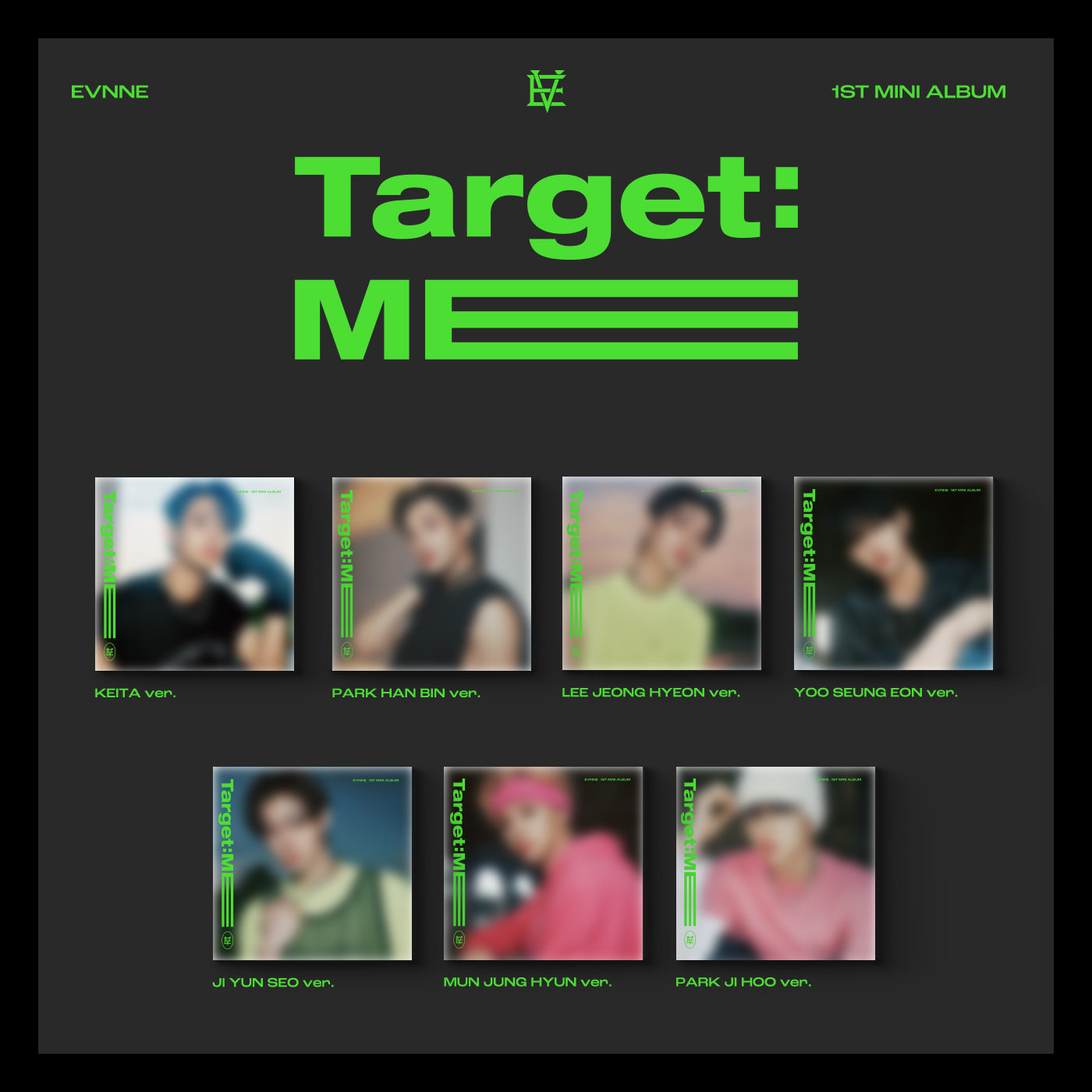 EVNNE Target: ME (Digipack Ver.)
