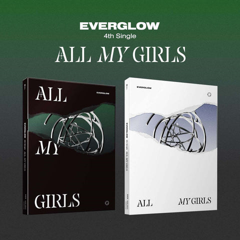 EVERGLOW ALL MY GIRLS