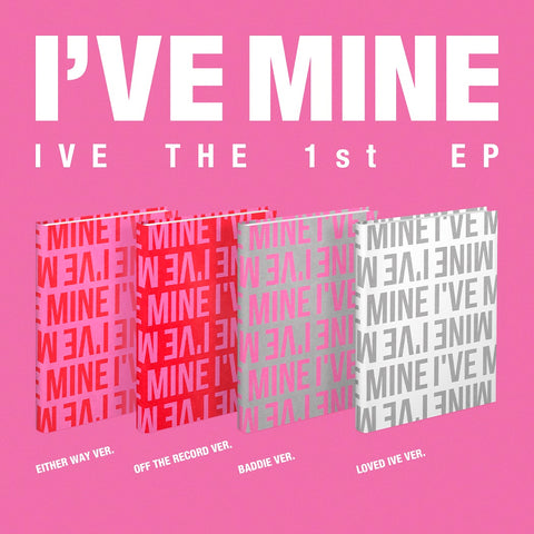 IVE I'VE MINE