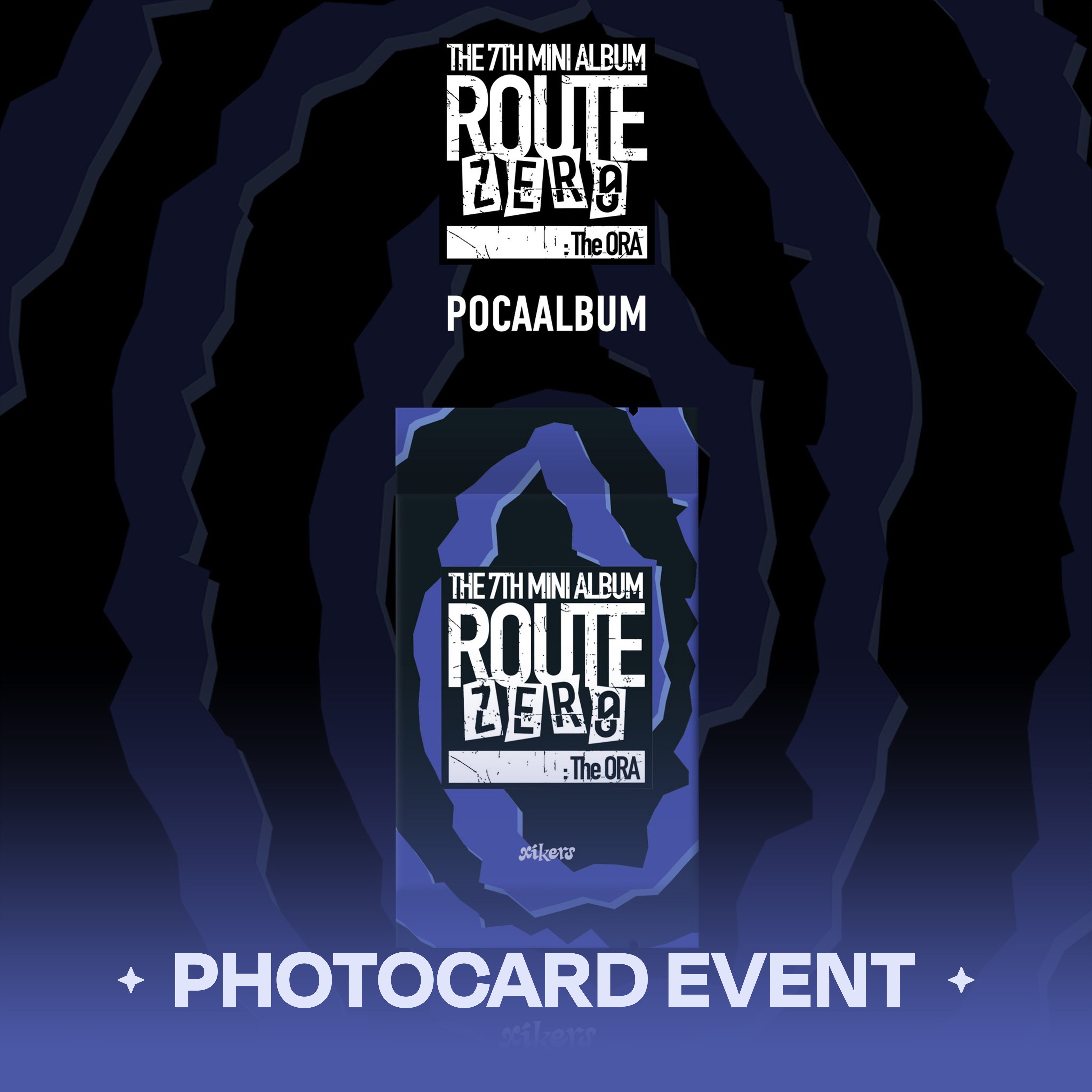 xikers - ROUTE ZERO : The ORA (POCAALBUM ver.)