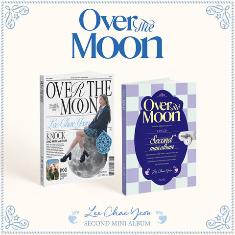 LEE CHAE YEON Over The Moon
