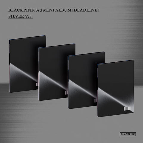 [PRE-ORDER] BLACKPINK 3rd MINI ALBUM DEADLINE (SILVER Ver.)