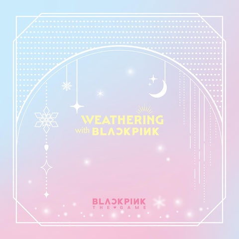 [PRE-ORDER] BLACKPINK : THE GAME COUPON CARD COLLECTION - WEATHERING WITH BLACKPINK