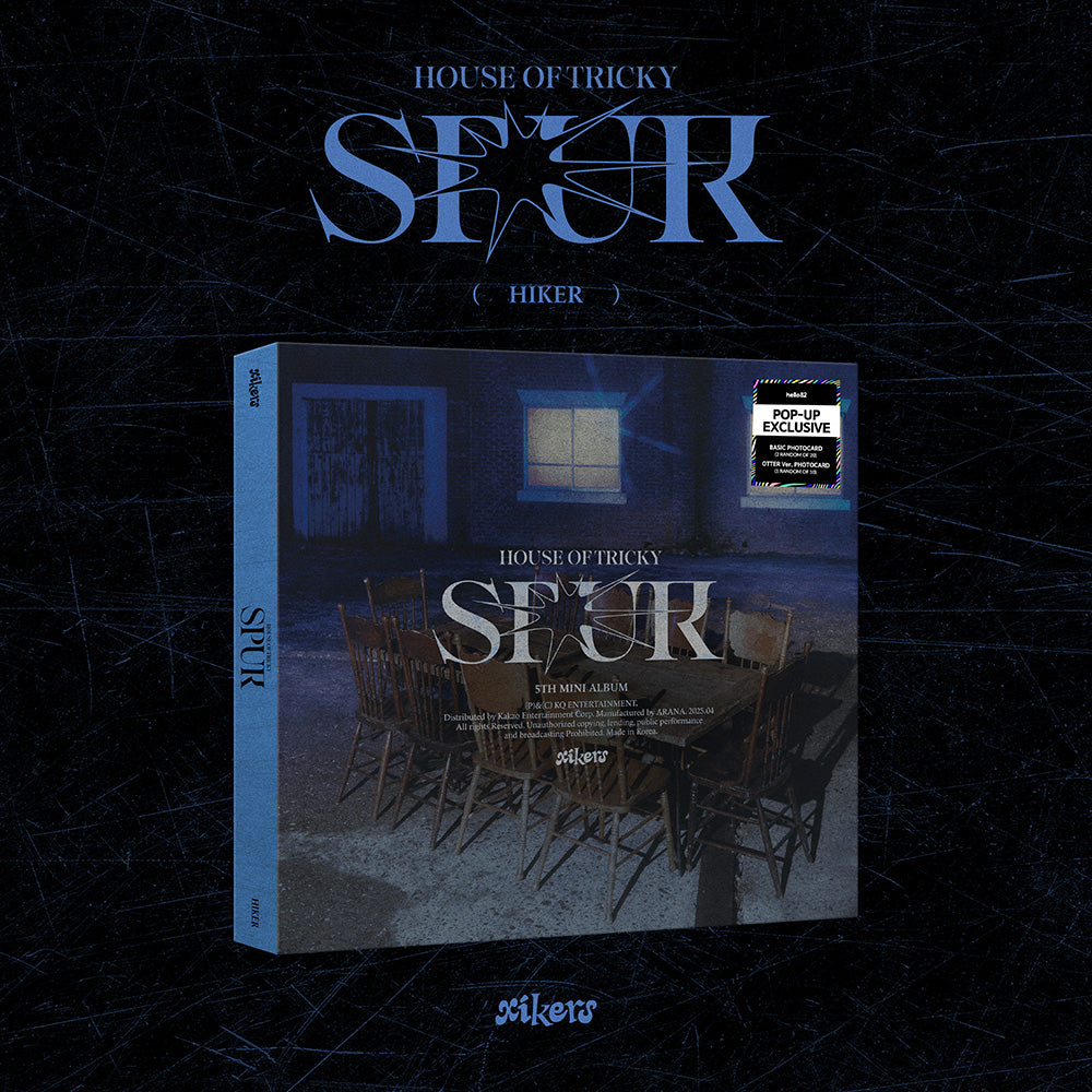 xikers HOUSE OF TRICKY : SPUR (POP-UP Exclusive)