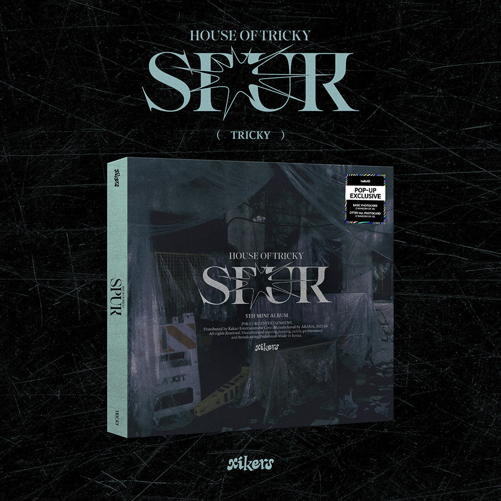xikers HOUSE OF TRICKY : SPUR (POP-UP Exclusive)