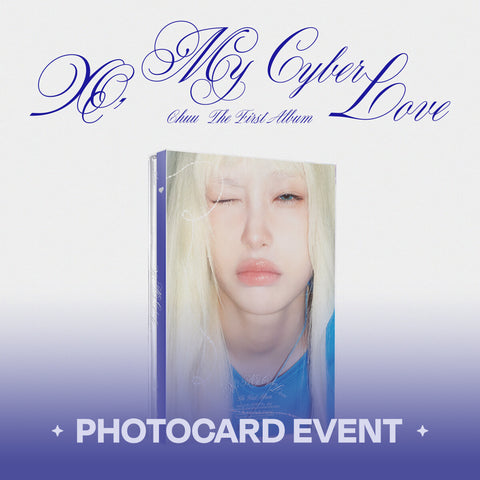 [PRE-ORDER] CHUU XO, My Cyberlove (Cyber Ver.)