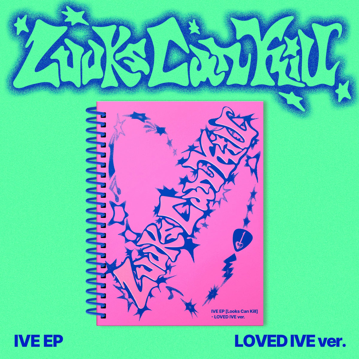 IVE Looks Can Kill LOVED IVE ver.