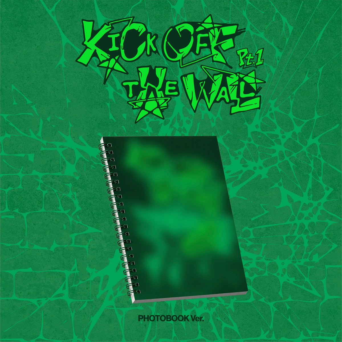 [PRE-ORDER] KickFlip - KICK OFF THE WALL Pt. 1 (PHOTOBOOK Ver.)