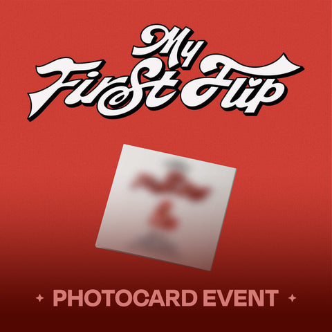 [PRE-ORDER] KickFlip My First Flip (CRUSH ver.)