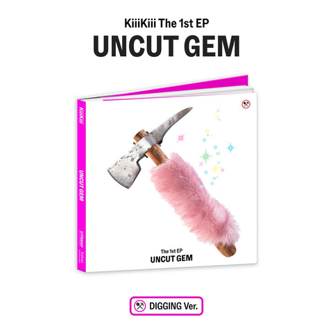 [PRE-ORDER] KiiiKiii UNCUT GEM (DIGGING ver.)