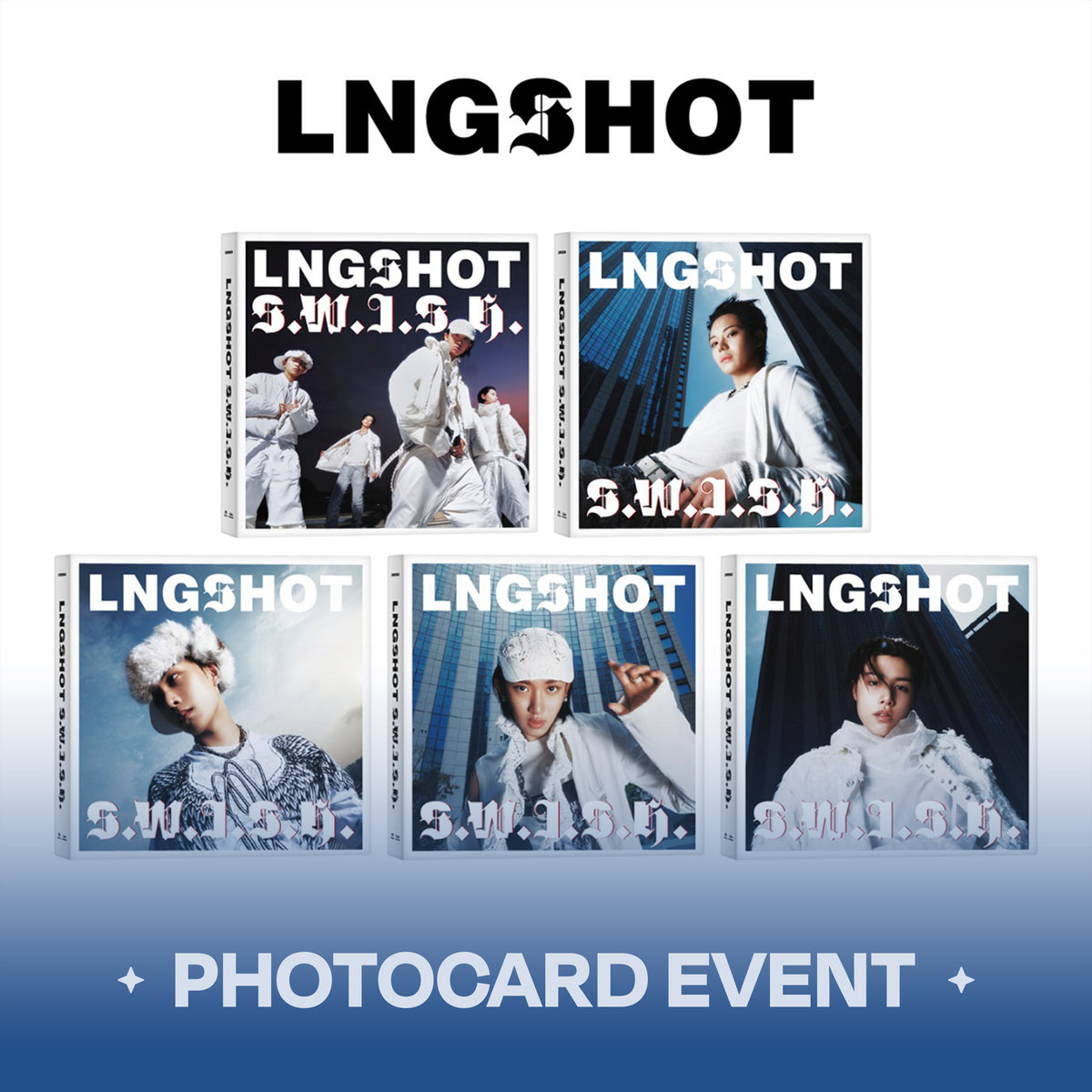 [PRE-ORDER] LNGSHOT - S.W.I.S.H. (Standard Ver.)