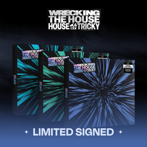 [SIGNED] xikers HOUSE OF TRICKY : WRECKING THE HOUSE (hello82 Exclusive)
