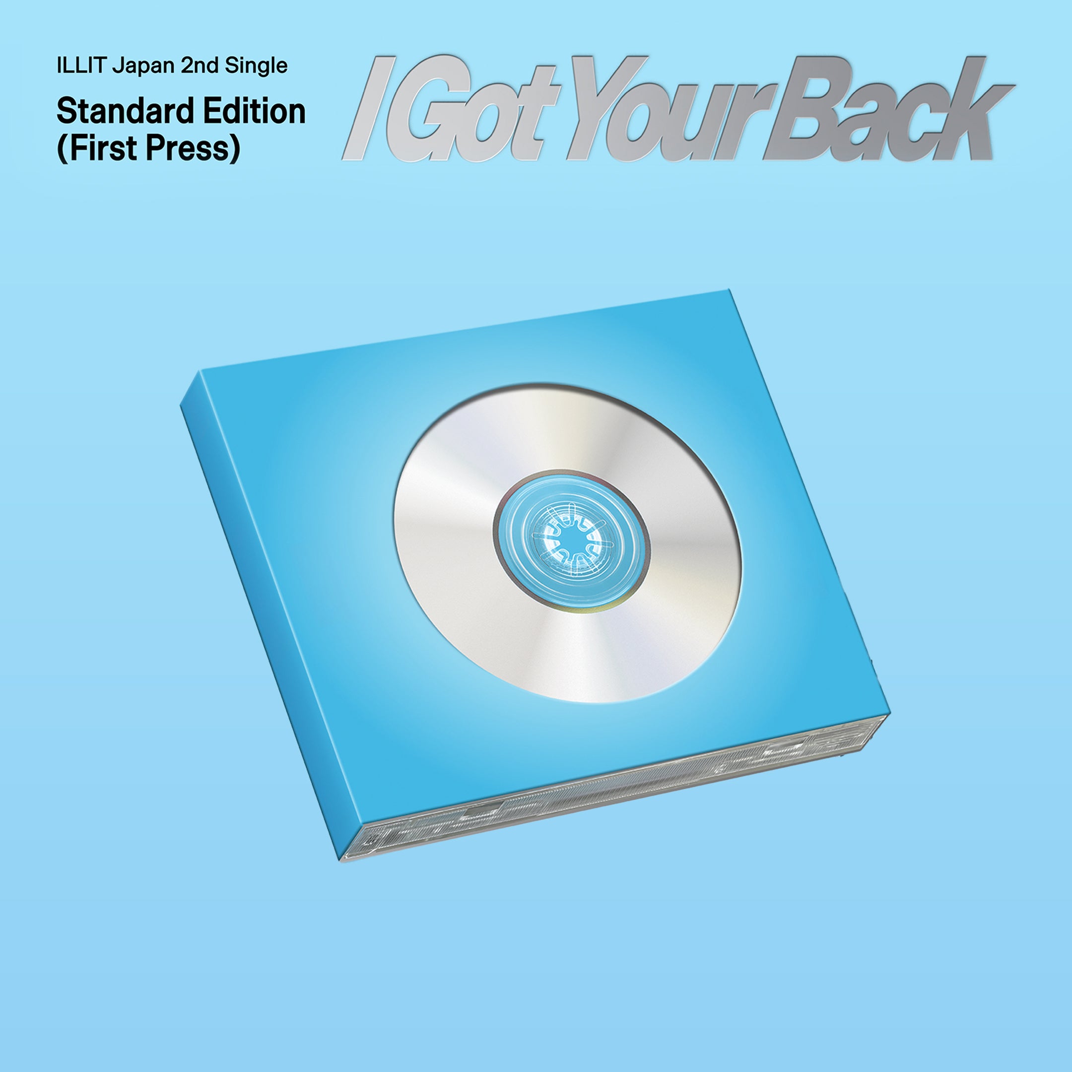 [PRE-ORDER] ILLIT Japan - I Got Your Back (Standard Edition) (First Press)