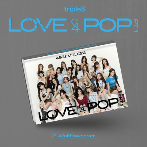tripleS - LOVE&POP pt.1