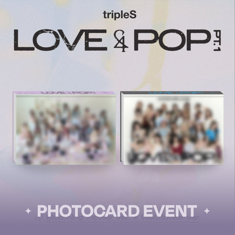 [PRE-ORDER] tripleS - LOVE&POP pt.1