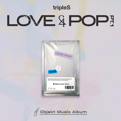 [PRE-ORDER] tripleS - LOVE&POP pt.1 (Objekt Music Album)