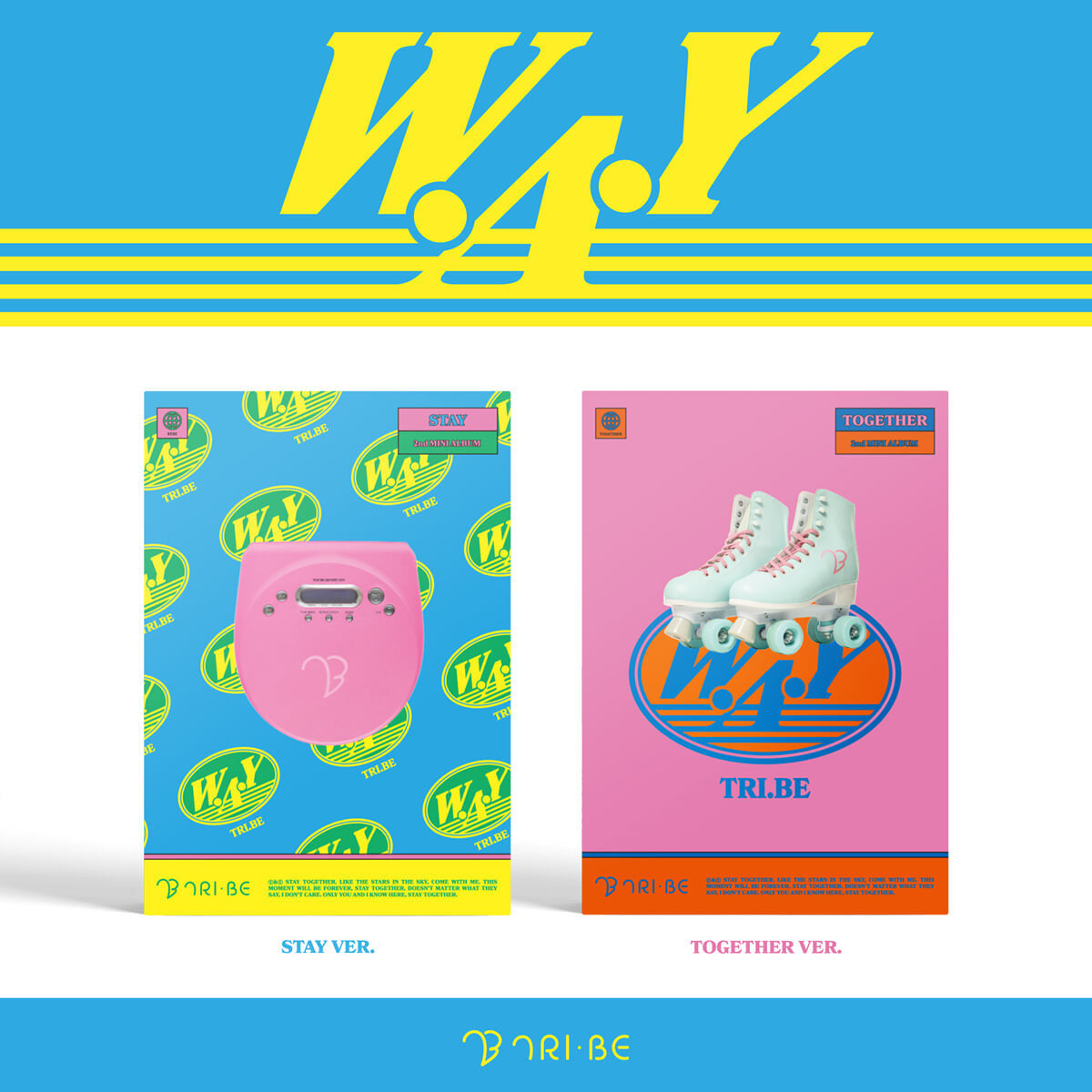 TRI.BE W.A.Y